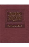 La Comptabilite Bilingue: Vocabulaire Anglais-Francais Contenant Plus de Mille Termes de La Tenue Des Livres Moderne, Deuxieme Edition, Revue, Corrigee, Et Augmentee de Deux Cents Vingt-Cinq Expressions