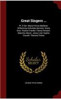 Great Singers ...
