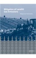Mitigation of Landfill Gas Emissions