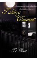 Taking Chances