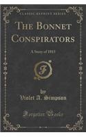 The Bonnet Conspirators