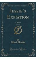 Jessie's Expiation, Vol. 2 of 3
