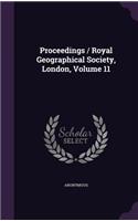 Proceedings / Royal Geographical Society, London, Volume 11