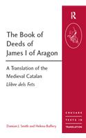 The Book of Deeds of James I of Aragon