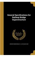 General Specifications for Railway Bridge Superstructure