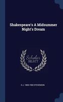 SHAKESPEARE'S A MIDSUMMER NIGHT'S DREAM