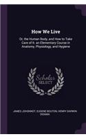 How We Live