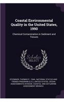 Coastal Environmental Quality in the United States, 1990