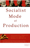 Socialist Mode of Production-Socialist Industrialization