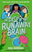 The Case of the Runaway Brain