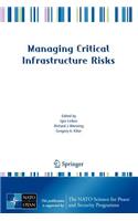 Managing Critical Infrastructure Risks