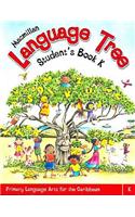 Language Tree 1st Edition Student's Book K: (Language Tree Pan Caribbean)