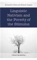 Linguistic Nativism and the Poverty of the Stimulus