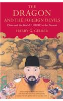 The Dragon and the Foreign Devils