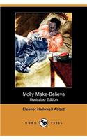 Molly Make-Believe (Illustrated Edition) (Dodo Press)