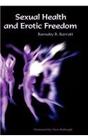 Sexual Health and Erotic Freedom