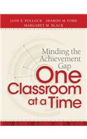 Minding the Achievement Gap One Classroom at a Time