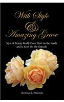 With Style & Amazing Grace