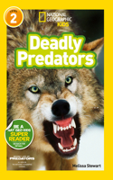 National Geographic Kids Readers: Deadly Predators