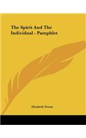 The Spirit and the Individual - Pamphlet