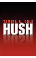 Hush