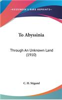 To Abyssinia