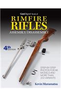 Gun Digest Book of Rimfire Rifles Assembly/Disassembly