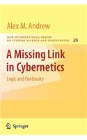 Missing Link in Cybernetics