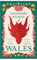 Legendary Stories of Wales - Illustrated by Honor C. Appleton
