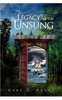 Legacy of the Unsung: (English)