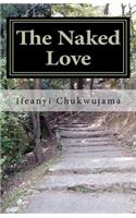 The Naked Love