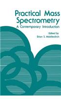 Practical Mass Spectrometry