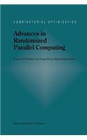 Advances in Randomized Parallel Computing