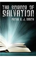 The Science of Salvation
