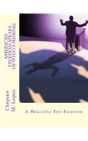 American Freedom Speaks Up Whats Missing: A Magazine For Freedom(English)