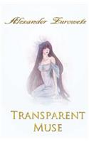 Transparent Muse