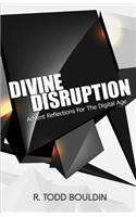 Divine Disruption