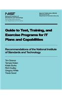 Guide to Test, Training, and Exercise Programs for IT Plans and Capabilities