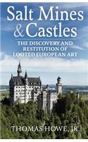 Salt Mines and Castles