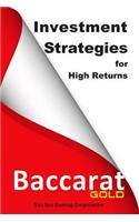 Baccarat Gold: Investment Strategies for High Returns