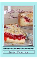 Coffee Cakes and Pound Cakes