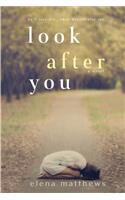 Look After You