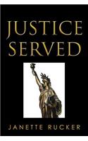 Justice Served