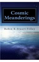 Cosmic Meanderings