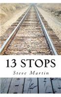 13 Stops