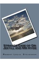 Strange Case of Dr Jekyll and Mr Hyde