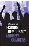 The Case for Economic Democracy