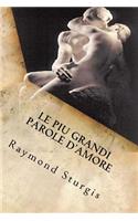Le Piu Grandi Parole d'Amore