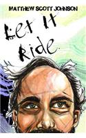 Let it Ride