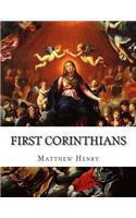 First Corinthians: An Exposition, with Practical Observations, of the First Epistle of St. Paul to the Corinthians